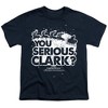 Christmas Vacation You Serious Clark Kids T Shirt For Youth, Navy - 2 of 4