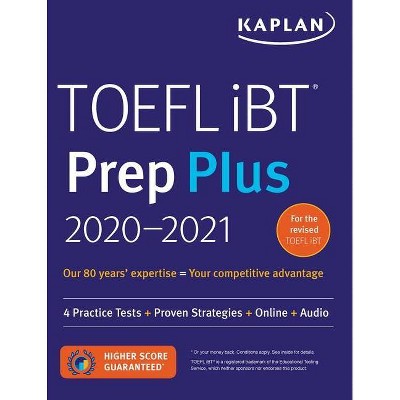 TOEFL IBT Prep Plus 2020-2021 - (Kaplan Test Prep) by  Kaplan Test Prep (Paperback)