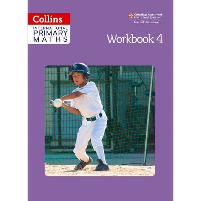 Collins International Primary Maths - Workbook 4 - by  Collins Uk (Paperback)