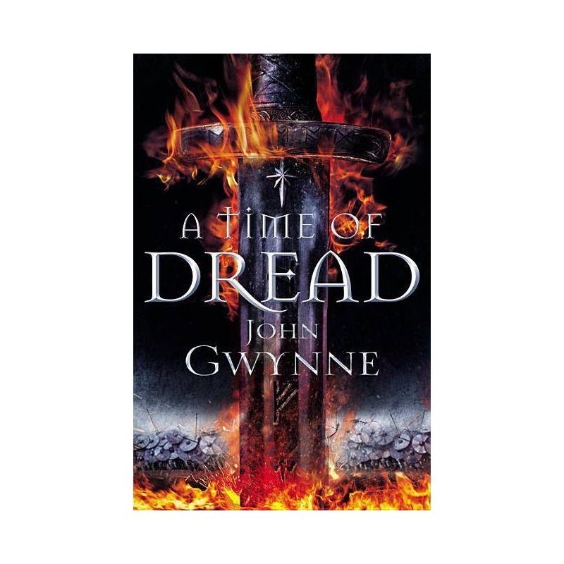 A Time of Dread - (Of Blood & Bone) by  John Gwynne (Paperback), 1 of 2