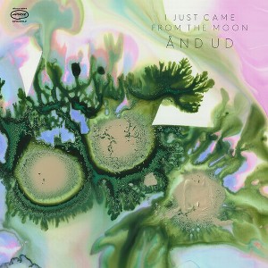 I Just Came From the Moon - And Ud (Vinyl) - 1 of 1