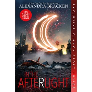 In the Afterlight (Bonus Content)-A Darkest Minds Novel, Book 3 - by  Alexandra Bracken (Paperback) - 1 of 1