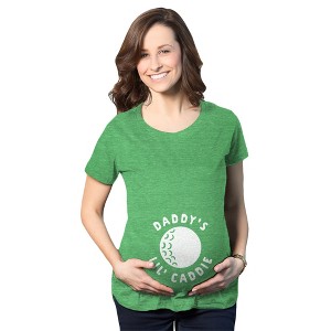 Maternity Daddy's Lil' Caddie T Shirt Funny Golf Lover Baby Announcement Graphic Tee - Crazy Dog Maternity T Shirt - 1 of 4