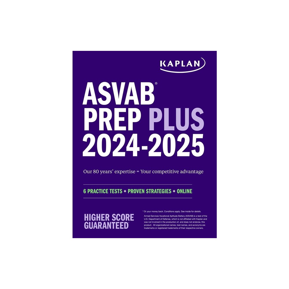 ASVAB Prep Plus 2024-2025: 6 Practice Tests + Proven Strategies + Online + Video - (Kaplan Test Prep) by Kaplan Test Prep (Paperback)