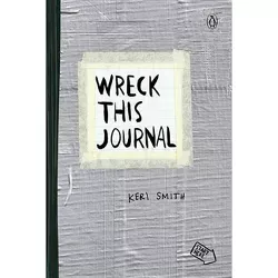 Wreck This Journal, Duct Tape (Expanded Ed.) (Paperback) by Keri Smith