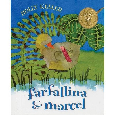 Farfallina & Marcel - by  Holly Keller (Paperback)