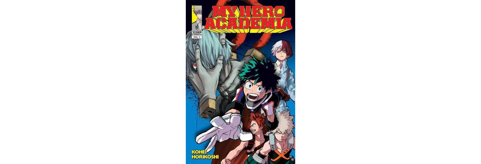 My Hero Academia, Vol. 3 - by Kohei Horikoshi (Paperback)
