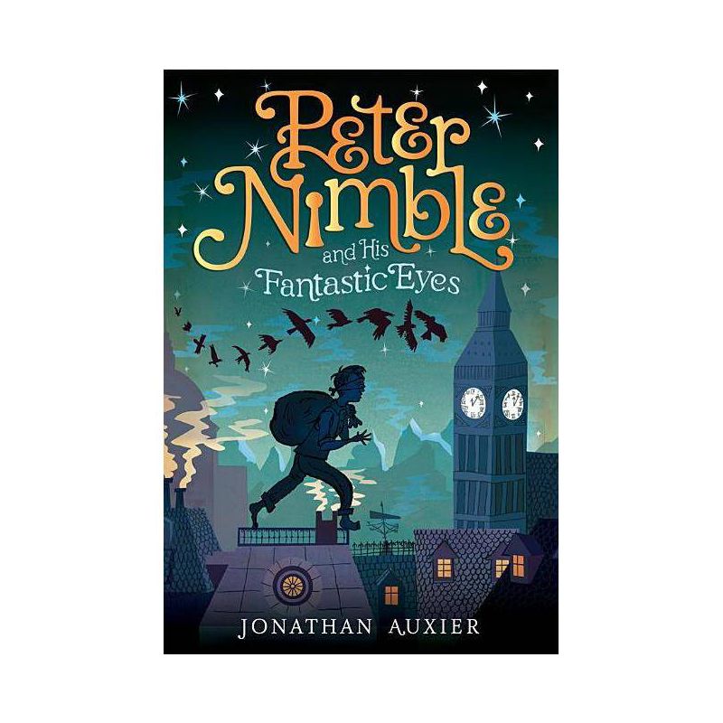 Peter Nimble and His Fantastic Eyes - by  Jonathan Auxier (Paperback), 1 of 2