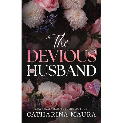 The Devious Husband (Standard Edition) - (The Windsors) by  Catharina Maura (Paperback)