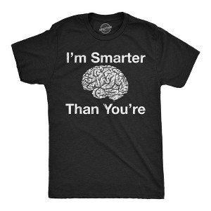 Mens Funny T Shirts Im Smarter Than Youre Sarcastic Graphic Novelty Tee for Men - Crazy Dog Men's T Shirt With Sarcastic Sayings - 1 of 4