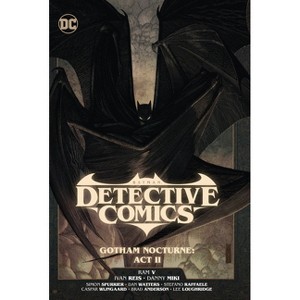 Batman: Detective Comics Vol. 3: Gotham Nocturne: ACT II - by Dan Watters & Ram V - 1 of 1