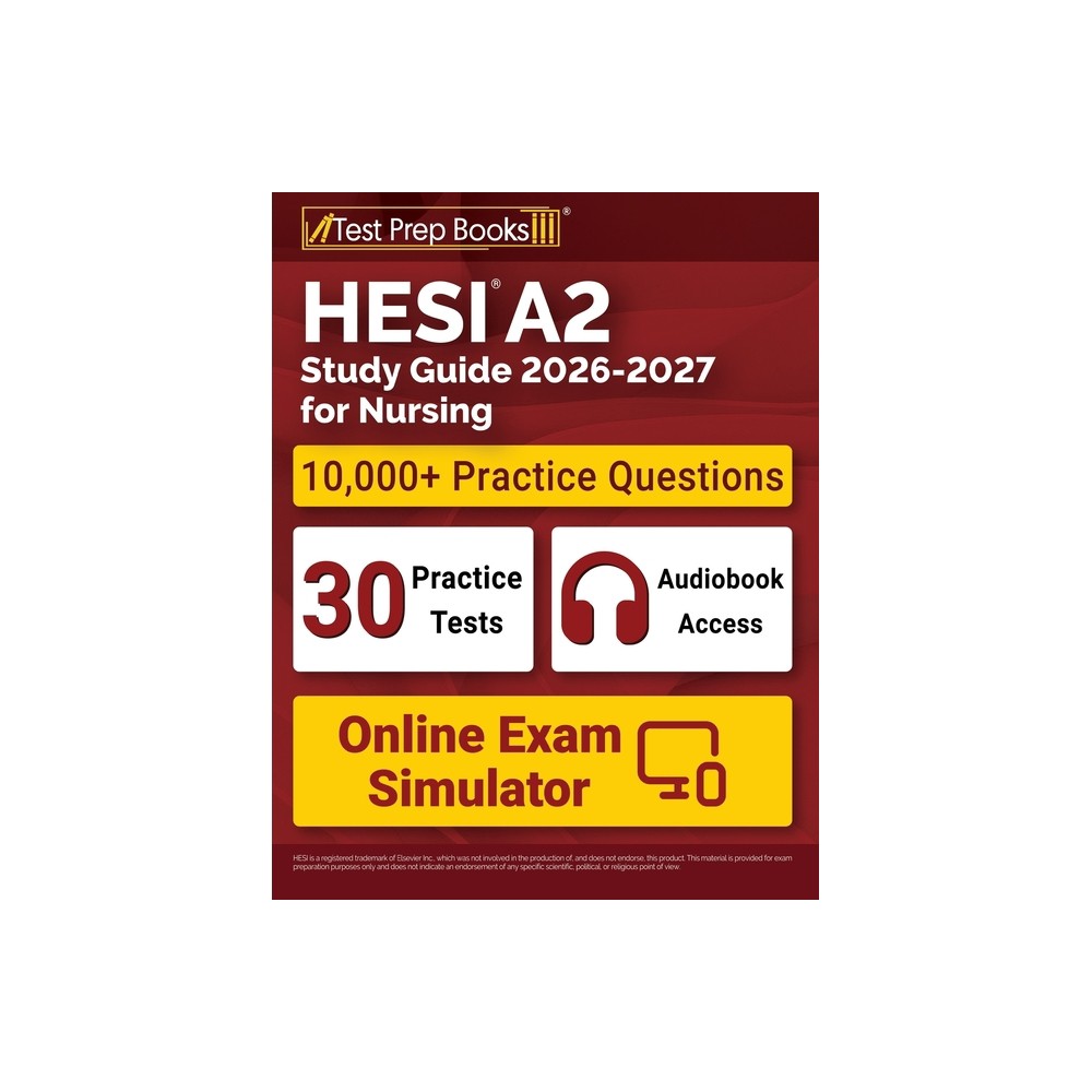 HESI A2 Study Guide 2026-2027 for Nursing - by Lydia Morrison (Paperback)