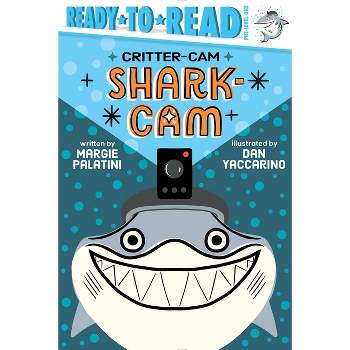 Shark-CAM - (Critter-CAM) by Margie Palatini