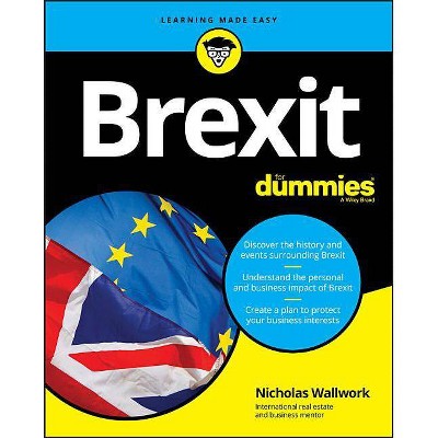  Brexit for Dummies - (For Dummies) by  Nicholas Wallwork (Paperback) 