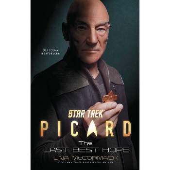 Star Trek: Picard: The Last Best Hope - by  Una McCormack (Paperback)