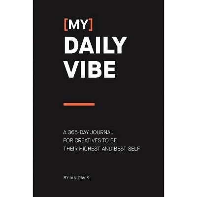 (My) Daily Vibe - by  Ian Davis (Paperback)