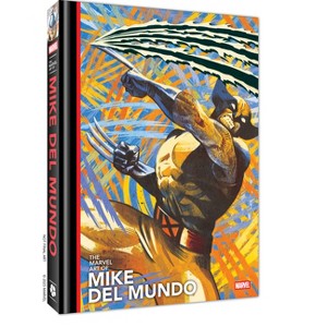 The Marvel Art of Mike del Mundo - by  Hank Kanalz (Hardcover) - 1 of 1
