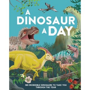 A Dinosaur a Day - by  Miranda Smith (Hardcover) - 1 of 1