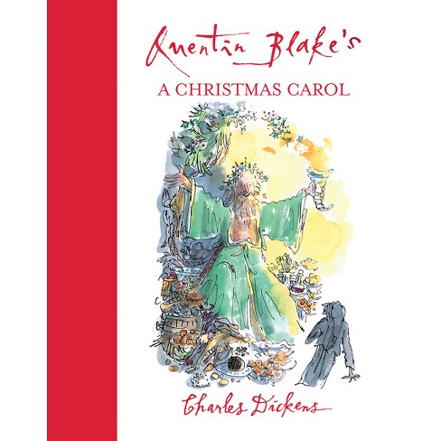 Quentin Blake's a Christmas Carol - by  Charles Dickens (Paperback) - image 1 of 1