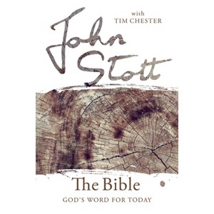 The Bible - (God's Word for Today) by  John Stott (Paperback) - 1 of 1