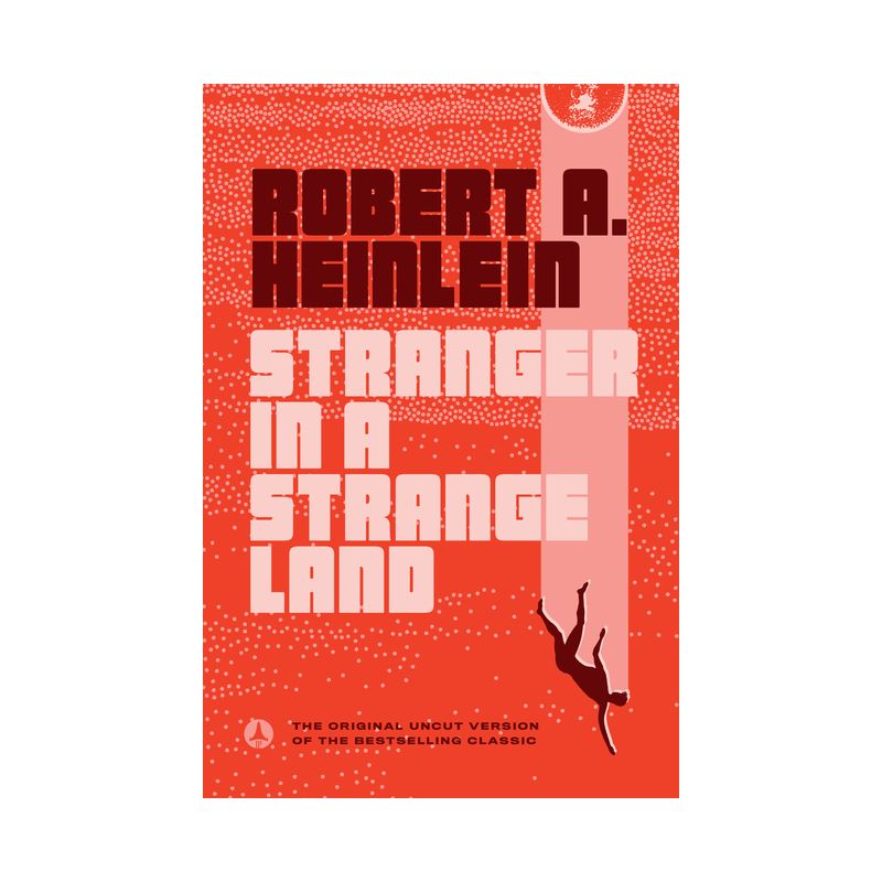 Stranger in a Strange Land - by  Robert A Heinlein (Paperback), 1 of 2