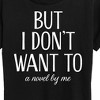 Women's - Instant Message - But I Don't Want To Short Sleeve Graphic T-Shirt - 2 of 4