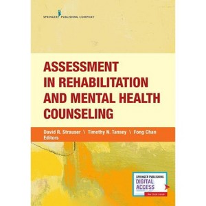 Assessment in Rehabilitation and Mental Health Counseling - by  Fong Chan (Paperback) - 1 of 1