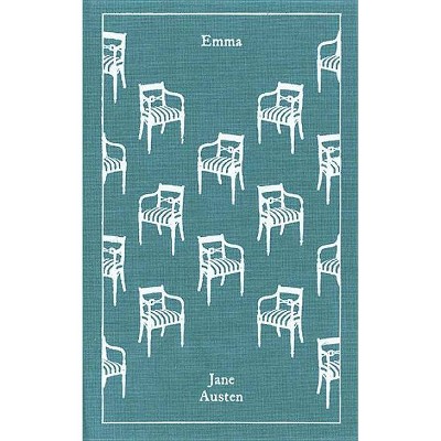 Emma - (Penguin Clothbound Classics) by  Jane Austen (Hardcover)