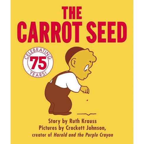 Carrot Seed by Ruth Krauss (Board Book) - image 1 of 1