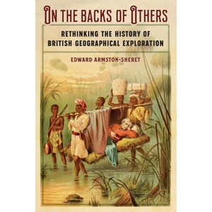 On the Backs of Others - by  Edward Armston-Sheret (Hardcover) - 1 of 1