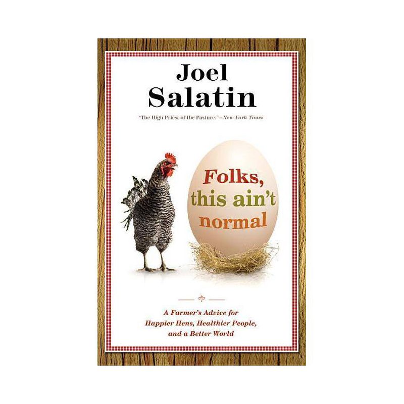 Folks, This Ain't Normal - by  Joel Salatin (Paperback), 1 of 2