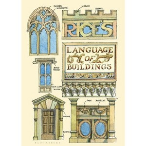 Rice's Language of Buildings - by  Matthew Rice (Hardcover) - 1 of 1