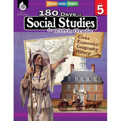 180 Days of Social Studies for Fifth Grade - (180 Days of Practice) by  Catherine Cotton & Patricia Elliott & Melanie Joye (Paperback)