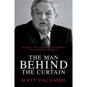 The Man Behind the Curtain - by  Matt Palumbo (Paperback) - 1 of 1