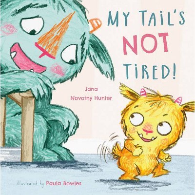 My Tail's Not Tired - (Child's Play Library) by  Jana Novotny-Hunter (Paperback)