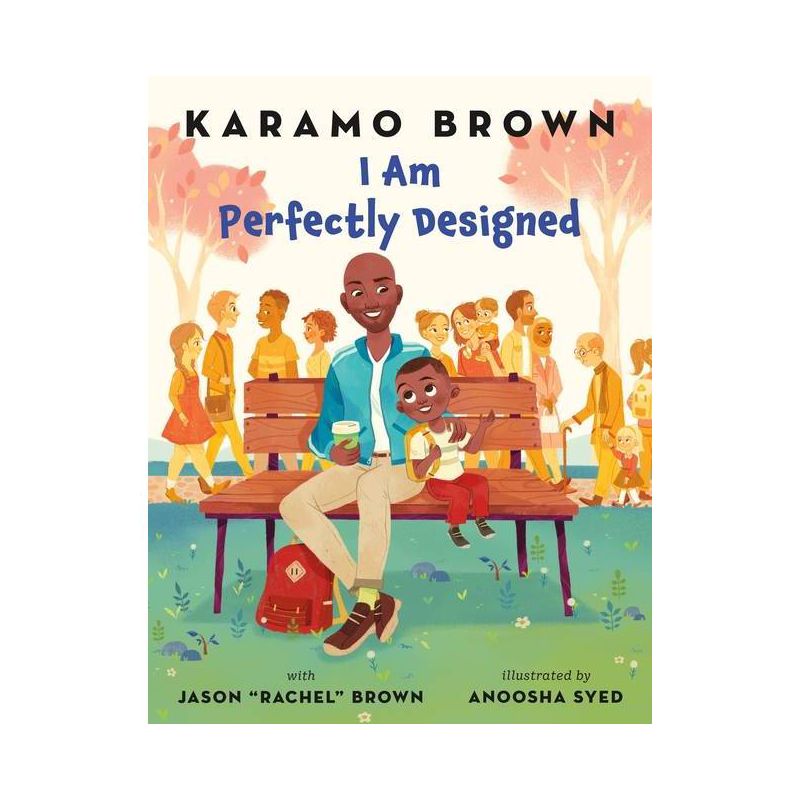 I Am Perfectly Designed - by Karamo Brown &#38; Jason &#34;rachel&#34; Brown (Hardcover), 1 of 4