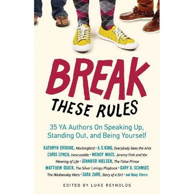 Break These Rules - by  Luke Reynolds (Paperback)