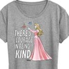 Women's - Disney - There's Courage In Being Kind Short Sleeve Graphic T-Shirt - 2 of 4