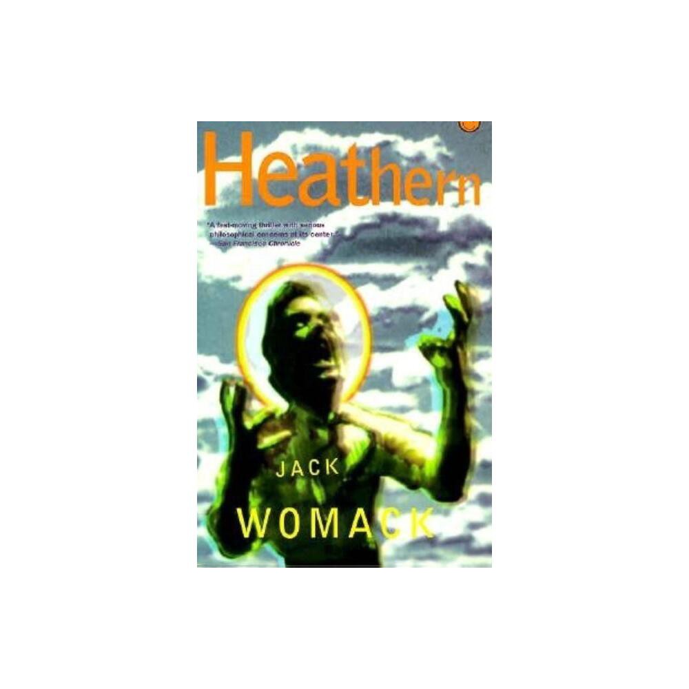 Heathern - by Jack Womack (Paperback)