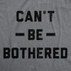 Womens Funny T Shirts Cant Be Bothered Sarcastic Graphic Tee For Ladies - Crazy Dog Women's T Shirt - 2 of 4