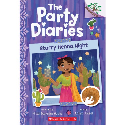 Starry Henna Night: A Branches Book (the Party Diaries #2) - by Mitali Banerjee Ruths - image 1 of 1