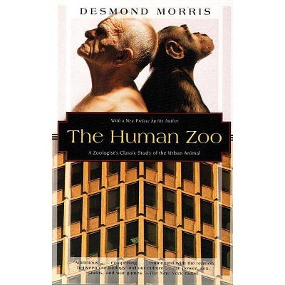 The Human Zoo - (Kodansha Globe) by  Desmond Morris (Paperback)