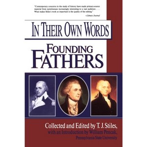 In Their Own Words - (In Their Own Words (Scholastic Paperback)) by  Various (Paperback) - 1 of 1