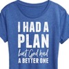 Women's - Instant Message - I Had A Plan but God had a Better One Short Sleeve Graphic T-Shirt - 2 of 4
