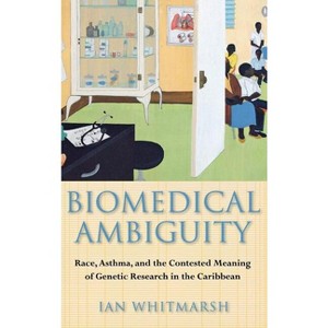 Biomedical Ambiguity - by  Ian Whitmarsh (Hardcover) - 1 of 1