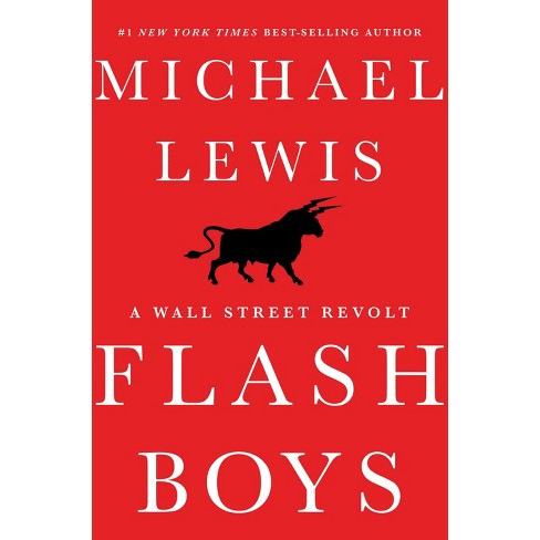 Flash Boys (Hardcover) by Michael Lewis - image 1 of 1