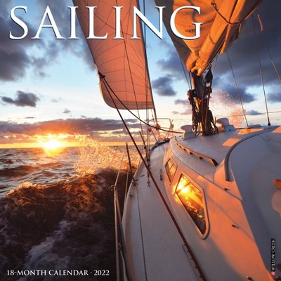 2022 Wall Calendar Sailing - Willow Creek Press