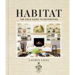 Habitat - by  Lauren Liess (Hardcover)