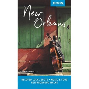 Moon New Orleans - (Travel Guide) by  Nora McGunnigle (Paperback) - 1 of 1