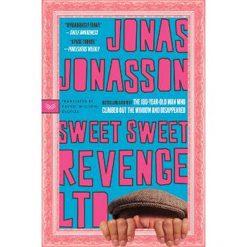 Sweet Sweet Revenge Ltd - by Jonas Jonasson